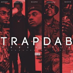 Migos - Trap Dab ft. PeeWee LongWay, Hoodrich Pablo Juan & Jose Guapo (DigitalDripped.com)