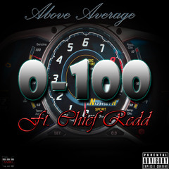 0-100 Freestyle Ft.Chiefredd