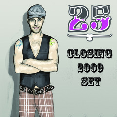 Dirty Doering - Bar25 - 2009 Closing Set