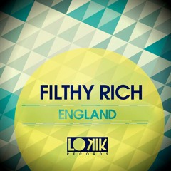 Filthy Rich - England (Thomaz Krauze Remix) [Lo Kik Records]
