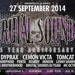 BRUTAL SOUNDS PODCAST (Dyprax Vs Lenny Danny)