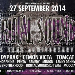 BRUTAL SOUNDS PODCAST (Dyprax Vs Lenny Danny)