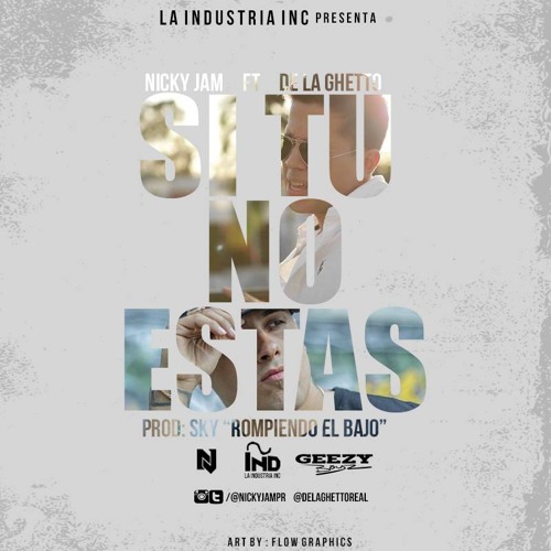 94 Si Tu No Estás - Nicky Jam Ft. De La Ghetto [ ¡ Intro ! ]