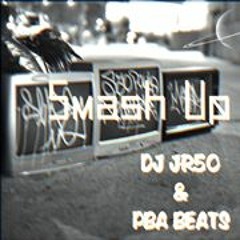 PBA BEATS  & DJ JR50 -SMASH UP (ORIGINAL MIX)