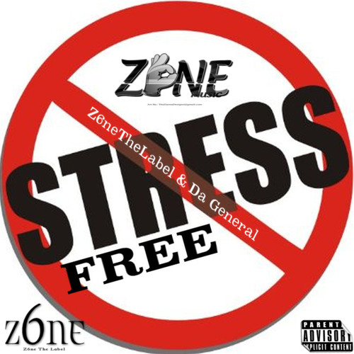 Stress Free - (Official) Feat. Da General