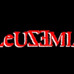 LEUZEMIA - tres canciones por la mitad de
