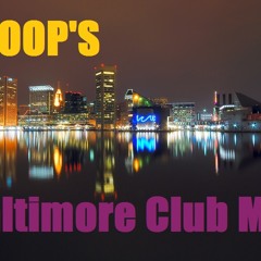 DJ COOP's Baltimore Club Mix