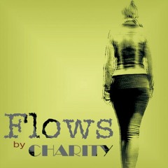 Charity - Flows (club mix)