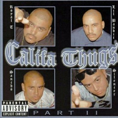 Califa Thugs - Why Must Life Be This Way