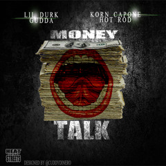 Lil Durk "Money Talk"  CashCowRod x Korncapone & Rudeboigudda Produced By Nito Beats