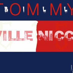 Tommy Ville Nigga