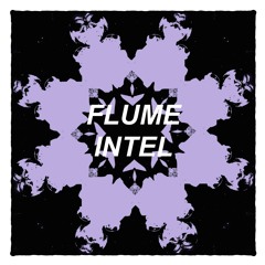 Flume Intel [OBP Edit]