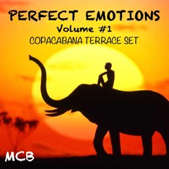 Perfect Emotions Vol. #1 - Copacabana Sky Set