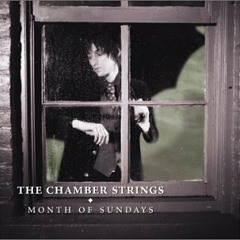 The Chamber Strings 01 Month Of Sundays