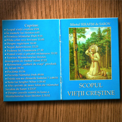 Scopul Vietii Crestine - Sf. Serafim de Sarov