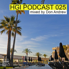 HGI Podcast 025 mixed by Dj Don Andrew