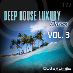 V.A. Deep House Luxury Dreams Vol.3