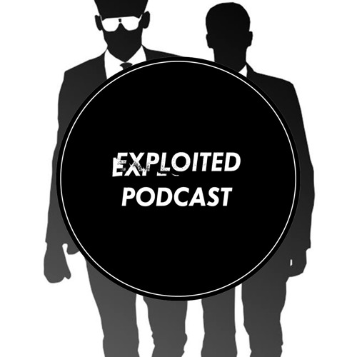 EXPLOITED PODCAST #46: Psychodelico