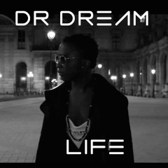 Dr.Dream - Life