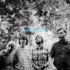 Allo Darlin' - Bright Eyes