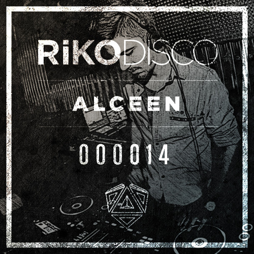 RIKODISCO Podcast 00014 - Alceen