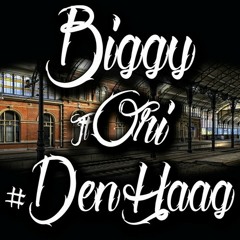 Biggy - Den Haag Ft ORI