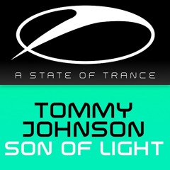 Tommy Johnson - Son Of Light [A State Of Trance Episode 681] [OUT NOW!]