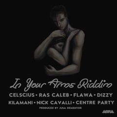 Celscius - Born Champion (in your Arms riddim) sept 2014