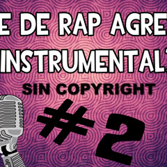 Base de RAP Agresivo #2 (Instrumental Sin Copyright)