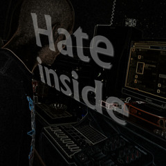 Knod AP - Hate Inside WORKINPROGRESS