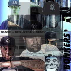 Bonkers - Genovese x Danse x Nems