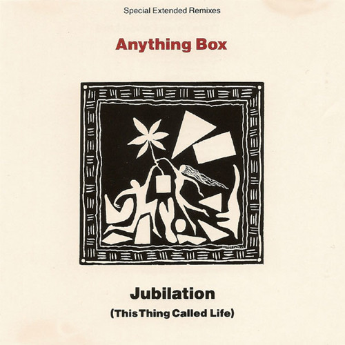 Anything Box Jubilation (This Thing Called)