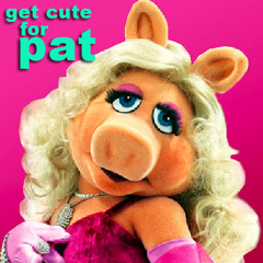 Get Cute for Pat---9/18