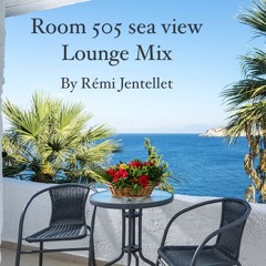 Room 505 Sea View - Lounge Mix