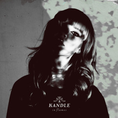 Kandle - Not Up To Me