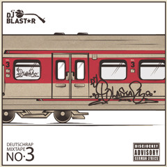 DJ Blastar - Deutsch Rap Tape No3