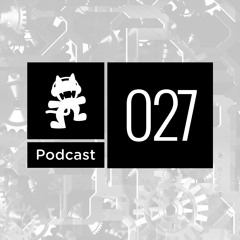 Monstercat Podcast Ep. 027