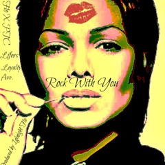 Rock With You (Produced by Igknight Flo)