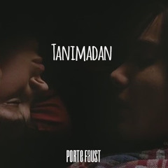 Porte Faust - Tanimadan