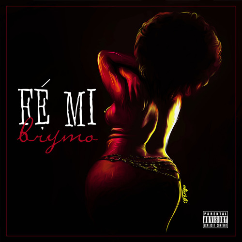 Brymo - Fe Mi