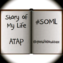 Story Of My Life (#SOML)[Prod. by Black Knight]