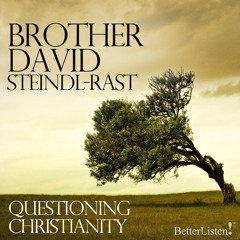 Questioning Christianity with Brother David Steindl-Rast Preview 1