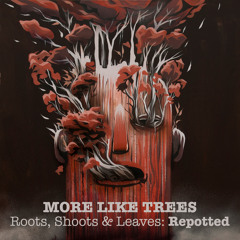 More Like Trees - The Night (Mr.Dero Remix)