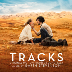 Tracks Soundtrack - Garth Stevenson