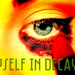 Myself In Decay Skin  Mix