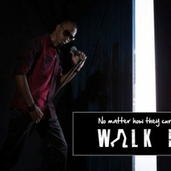 WALK ON BY