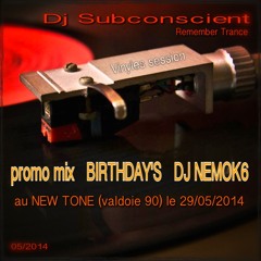 Dj Subconscient.. Promo Mix birthday NEMOK6..Remember Trance .05 2014