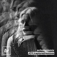 JOY - Captured (Scholar Remix)