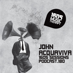 1605 Podcast 180 with John Acquaviva