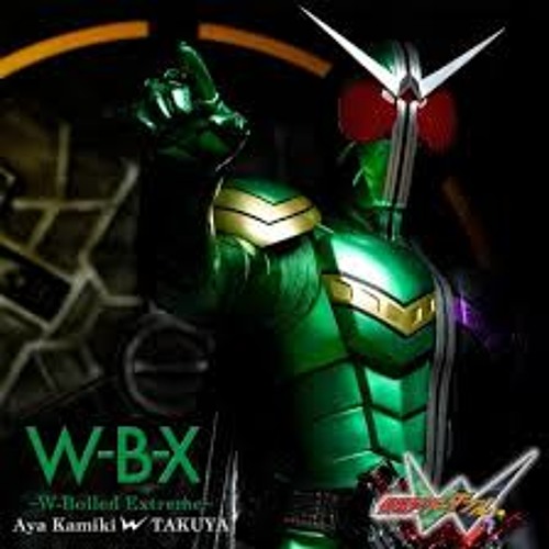 kamen ride w kamen ride w
